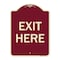 Signmission Designer Series Parking Lot Exit Here, Burgundy Heavy-Gauge Alum Sign, 18" L, 24" H, BU-1824-23424 A-DES-BU-1824-23424 - alternate 1